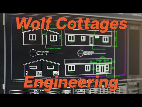 Designing & engineering Wolf cottages